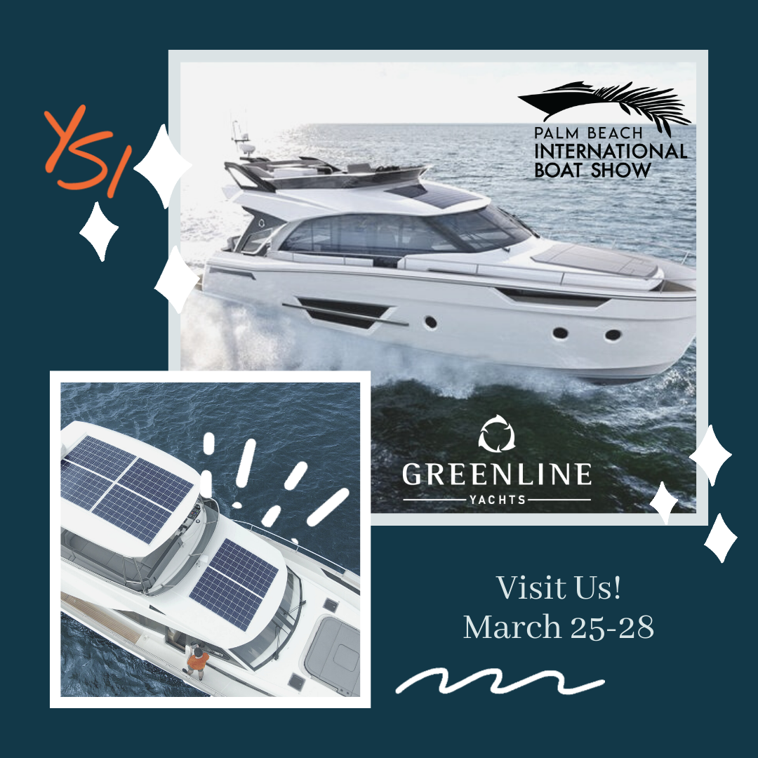 Greenline Yachts are coming to Palm Beach!